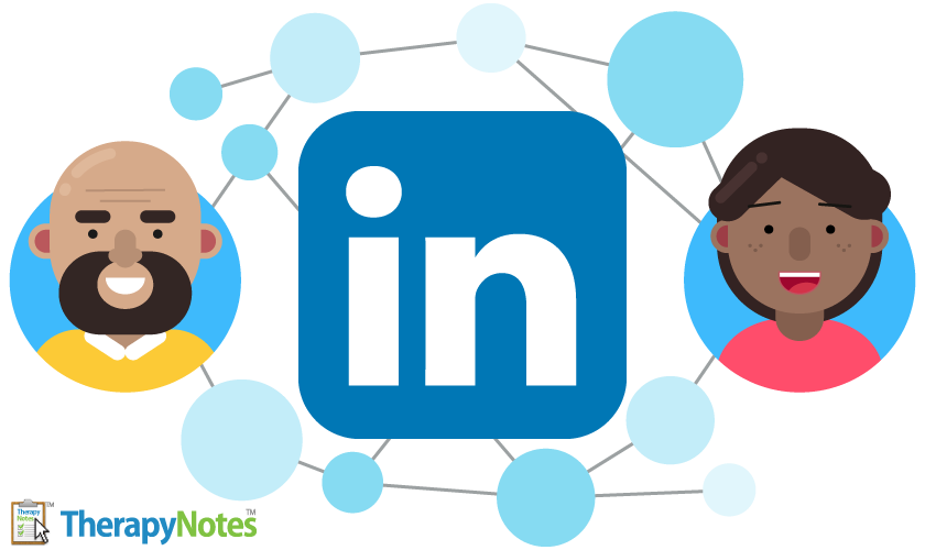 Using LinkedIn to Generate Referrals - TherapyNotes with Amanda Patterson Using LinkedIn to Generate Referrals - TherapyNotes with Amanda Patterson
