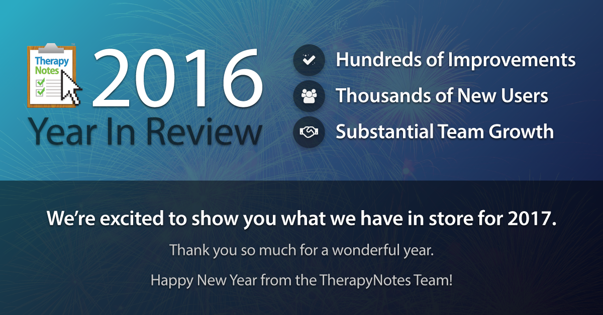 2016 TherapyNotes Year In Review